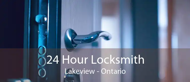 24 Hour Locksmith Lakeview - Ontario