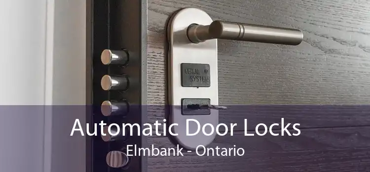 Automatic Door Locks Elmbank - Ontario