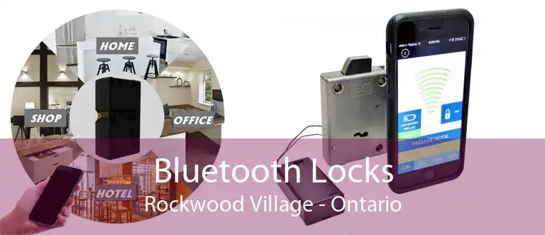 Bluetooth Locks Rockwood Village - Ontario