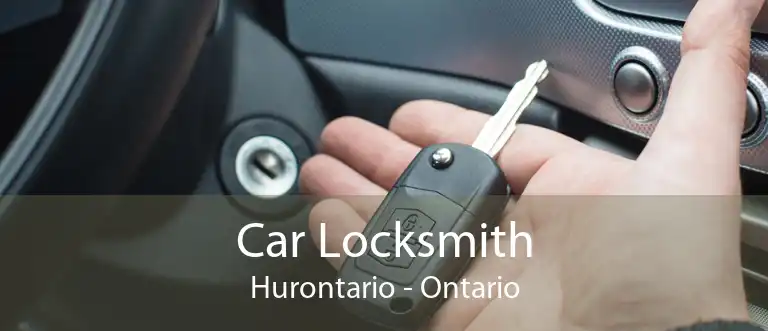 Car Locksmith Hurontario - Ontario