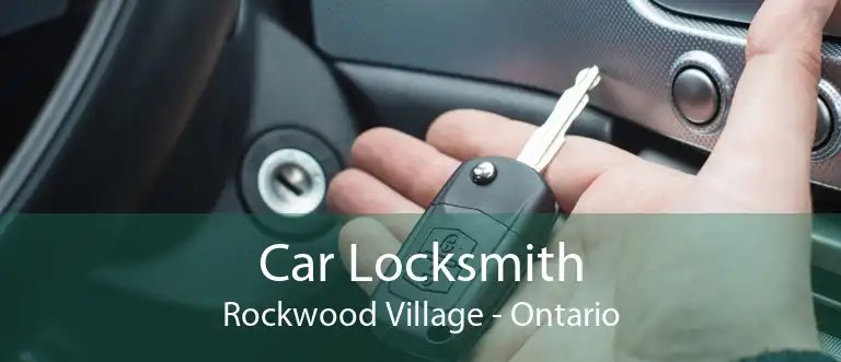 Car Locksmith Rockwood Village - Ontario