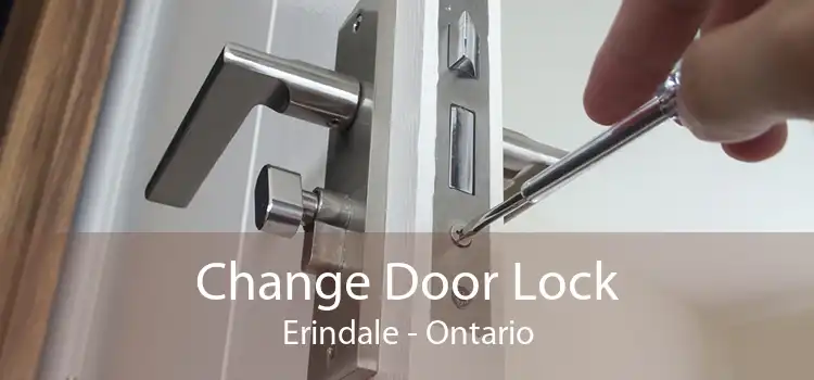 Change Door Lock Erindale - Ontario