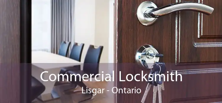 Commercial Locksmith Lisgar - Ontario