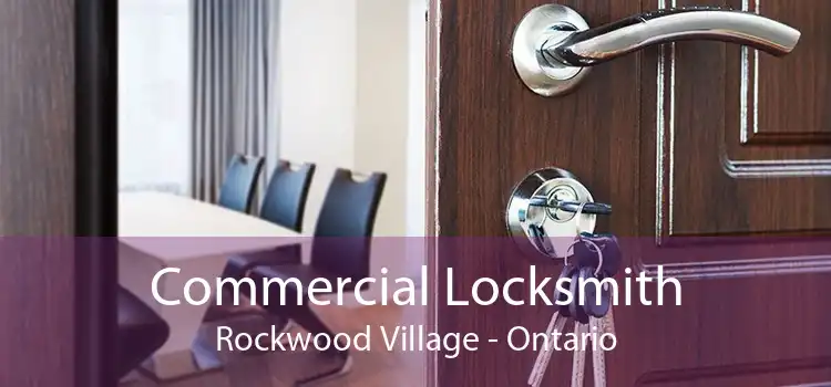 Commercial Locksmith Rockwood Village - Ontario