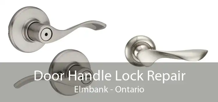Door Handle Lock Repair Elmbank - Ontario