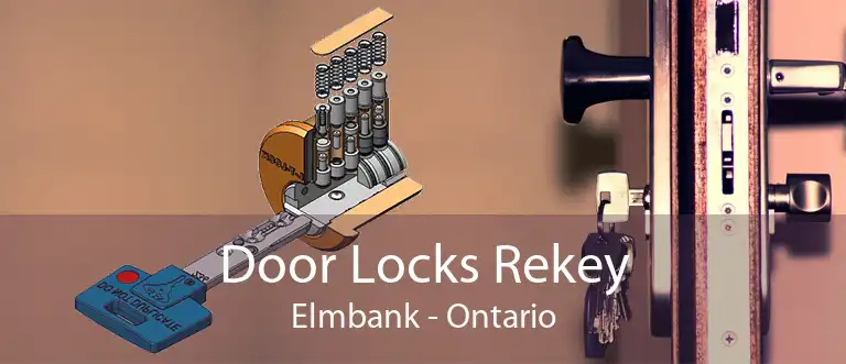 Door Locks Rekey Elmbank - Ontario