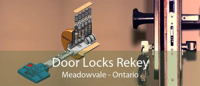 Door Locks Rekey Meadowvale - Ontario