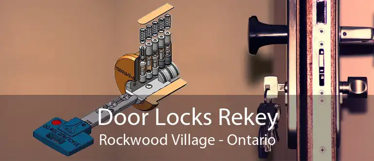 Door Locks Rekey Rockwood Village - Ontario