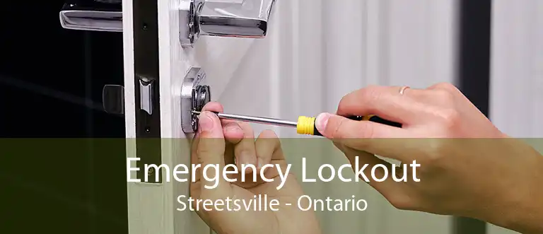 Emergency Lockout Streetsville - Ontario