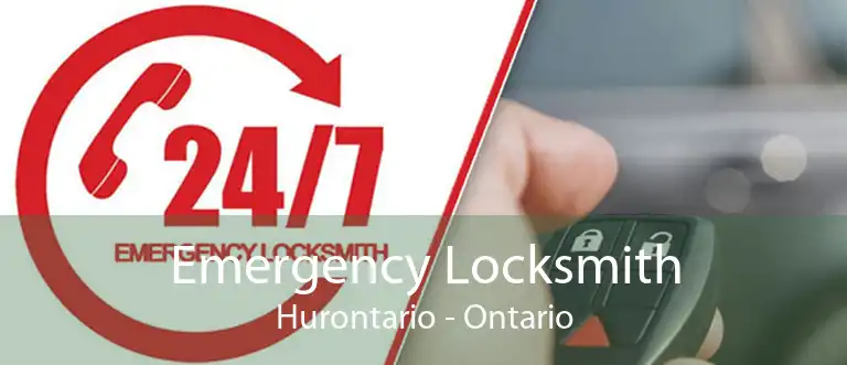 Emergency Locksmith Hurontario - Ontario