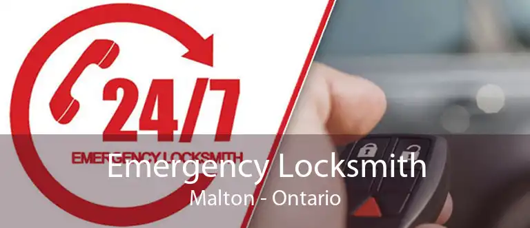 Emergency Locksmith Malton - Ontario
