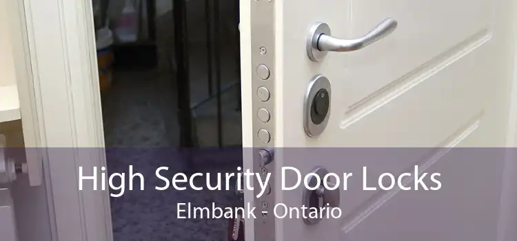 High Security Door Locks Elmbank - Ontario