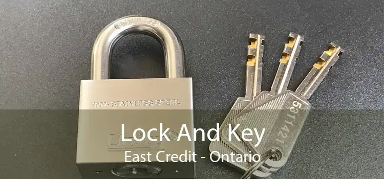 Lock And Key East Credit - Ontario