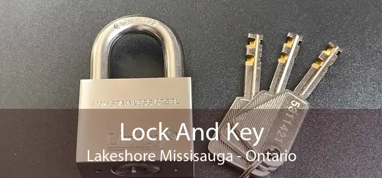 Lock And Key Lakeshore Missisauga - Ontario