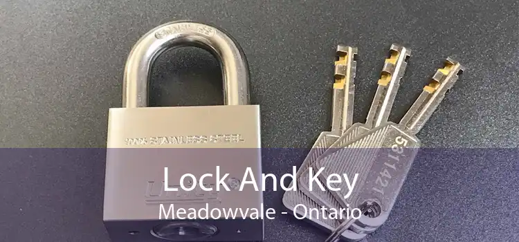 Lock And Key Meadowvale - Ontario