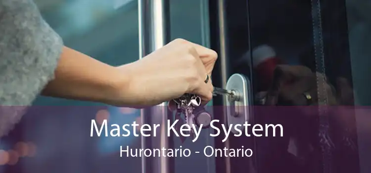 Master Key System Hurontario - Ontario