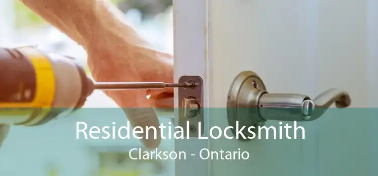 Residential Locksmith Clarkson - Ontario