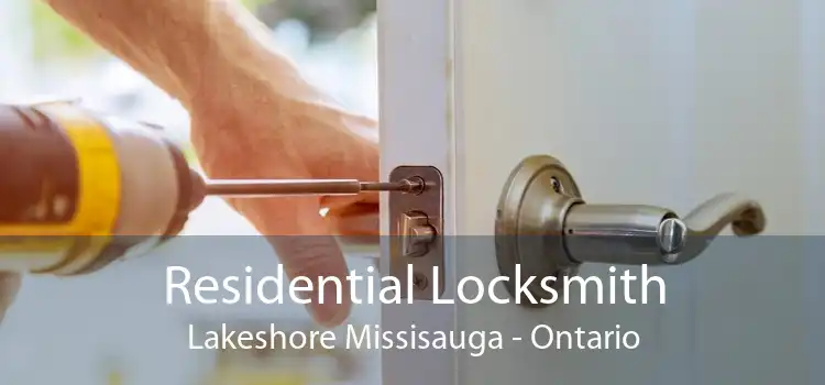 Residential Locksmith Lakeshore Missisauga - Ontario