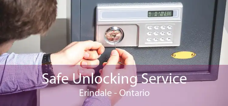 Safe Unlocking Service Erindale - Ontario