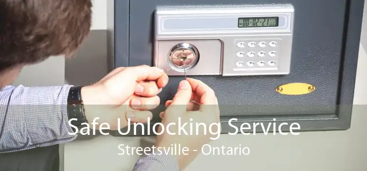 Safe Unlocking Service Streetsville - Ontario