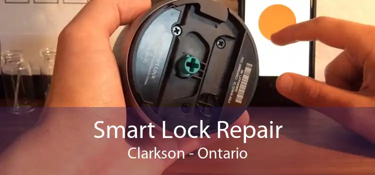 Smart Lock Repair Clarkson - Ontario