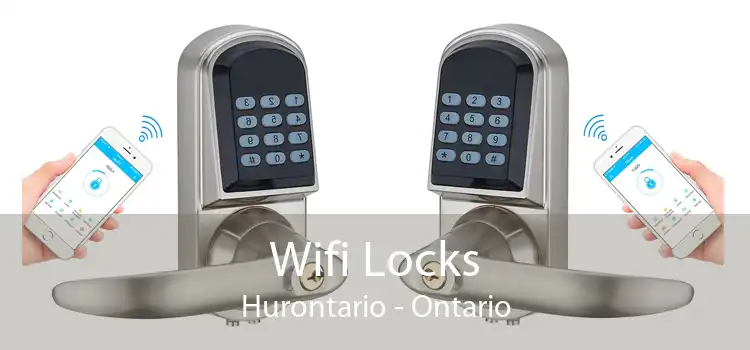 Wifi Locks Hurontario - Ontario