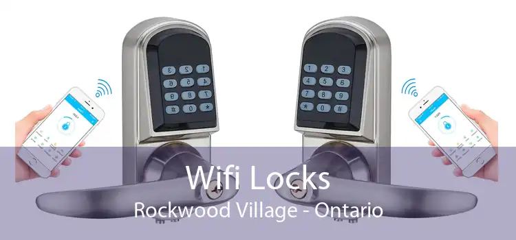 Wifi Locks Rockwood Village - Ontario
